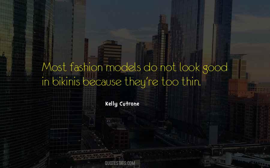 Quotes About Fashion Models #209435