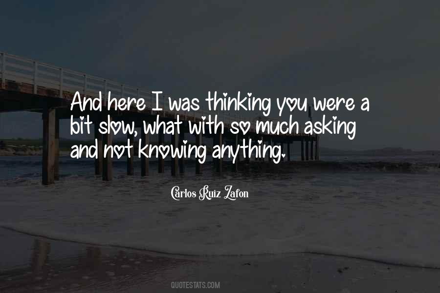 Slow Thinking Quotes #1710850