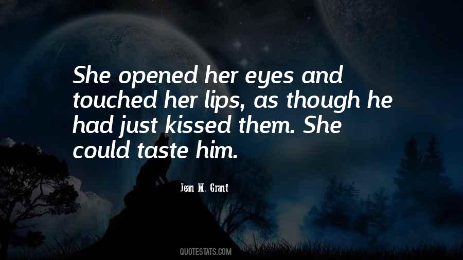 Quotes About Lips And Eyes #1759