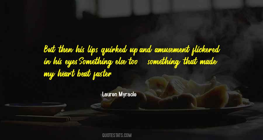 Quotes About Lips And Eyes #287930