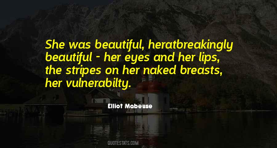 Quotes About Lips And Eyes #355530