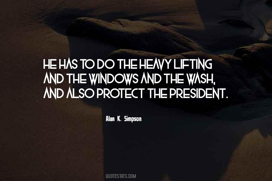 Quotes About Heavy Lifting #1404812