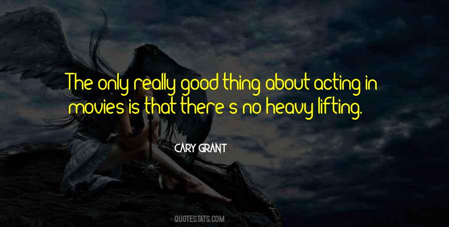 Quotes About Heavy Lifting #1824461