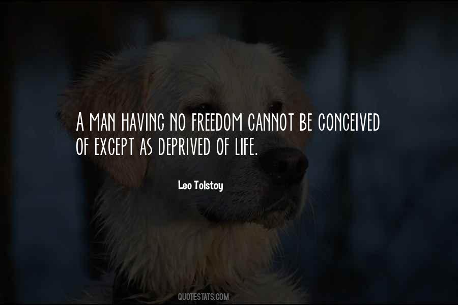 Quotes About Freedom Of Life #218652