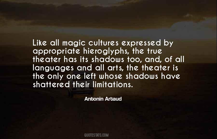 Quotes About Theater Arts #477635