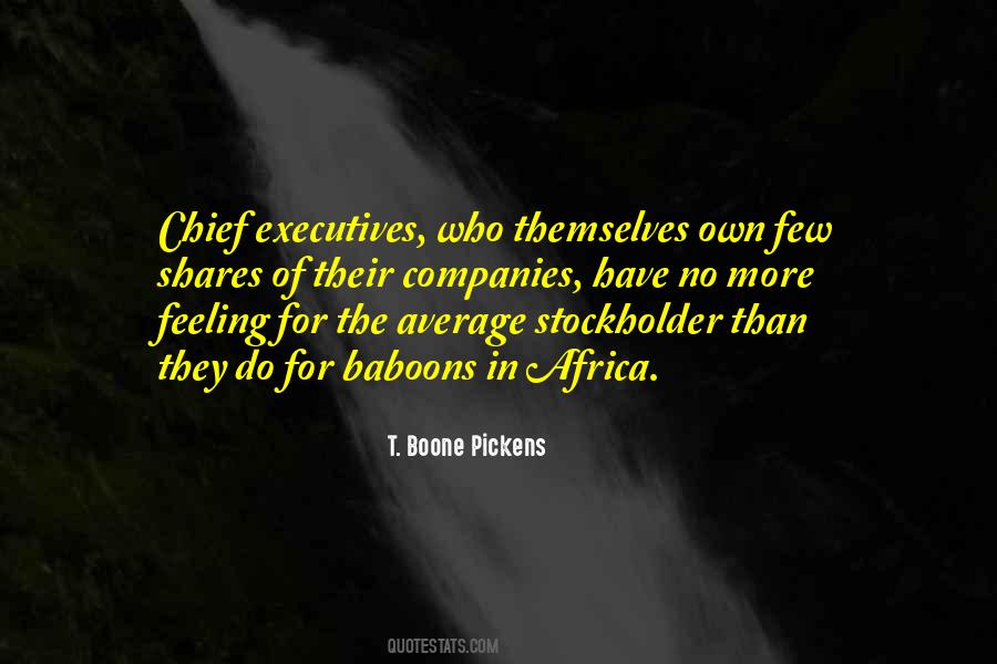 Quotes About Chief Executives #1578040