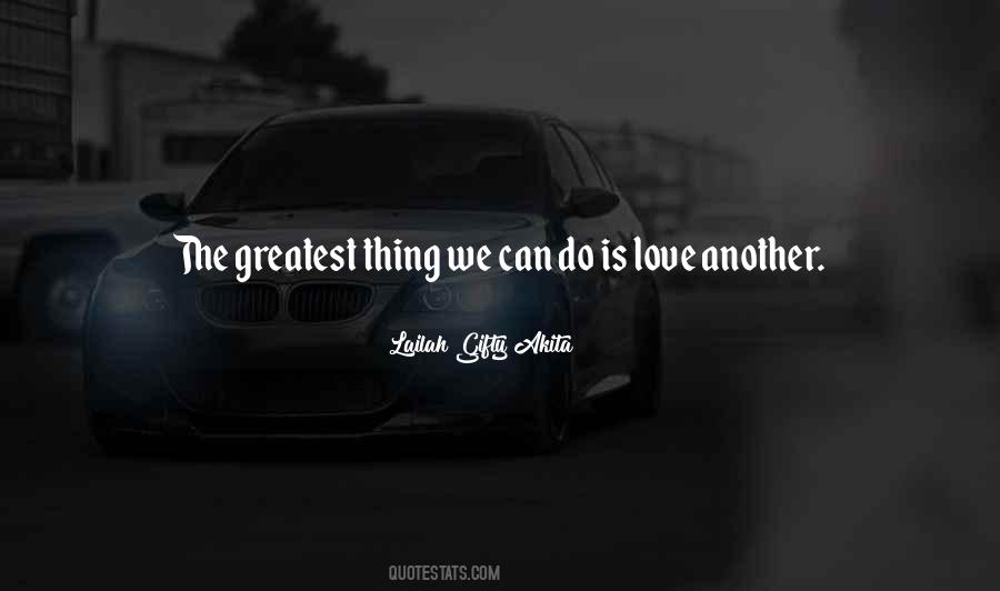 Love Another Quotes #474740