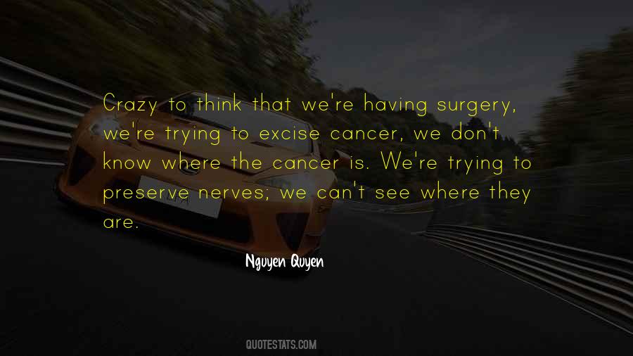 Quotes About Having Cancer #1776301