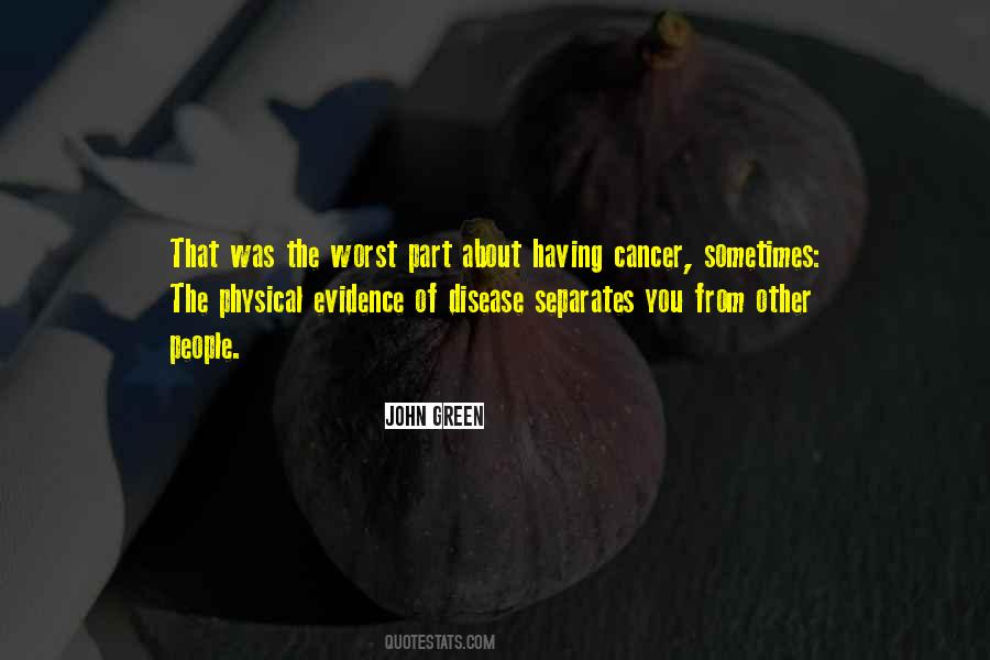 Quotes About Having Cancer #364649