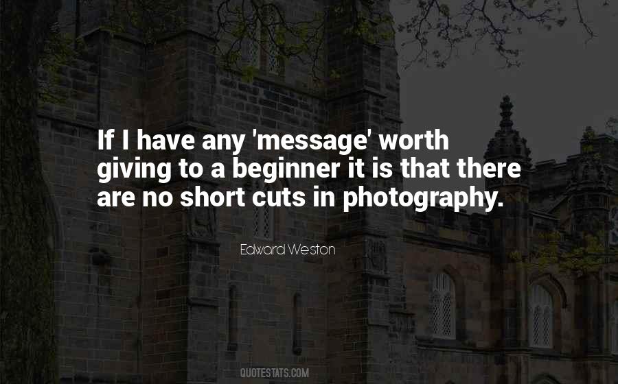 Quotes About Short Cutting #1646218