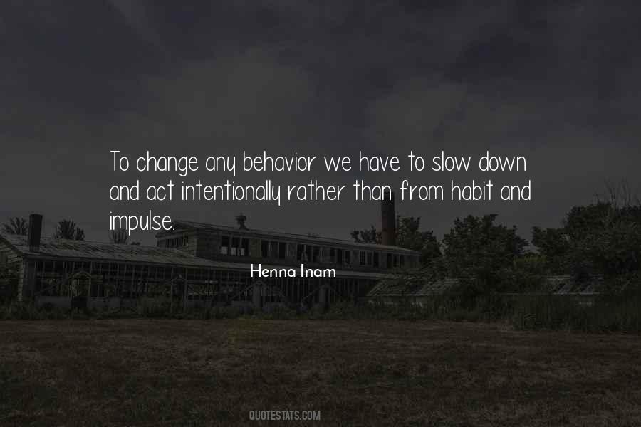 Change Habit Quotes #1056465