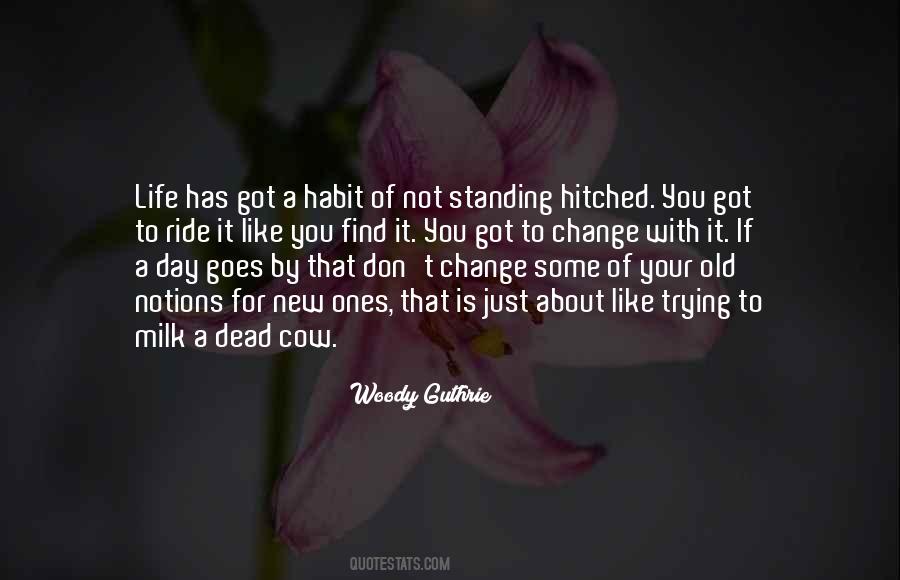 Change Habit Quotes #1281207