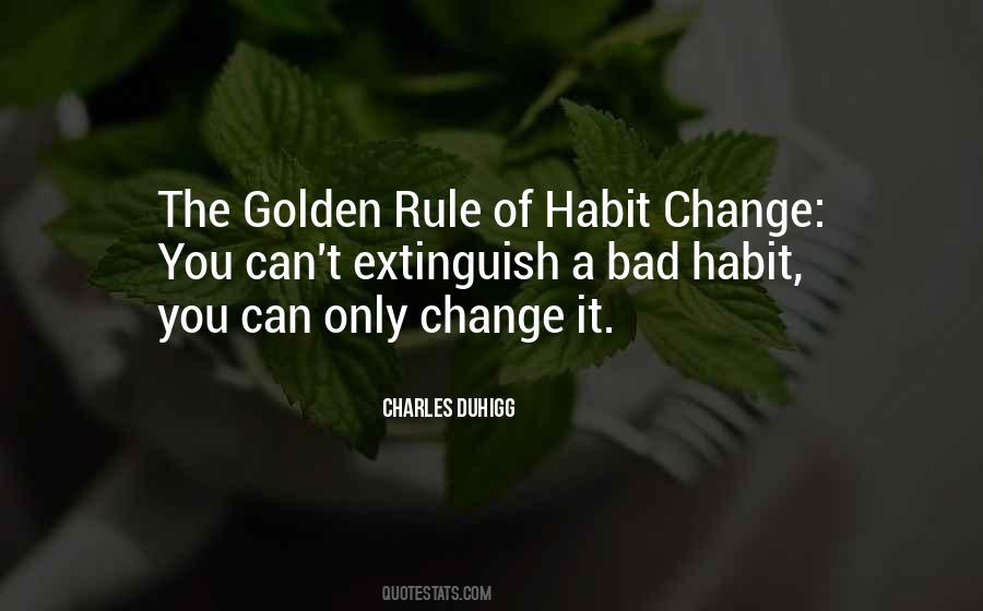 Change Habit Quotes #1340429