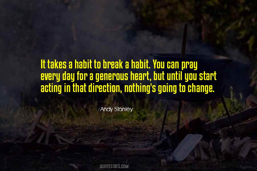 Change Habit Quotes #203340