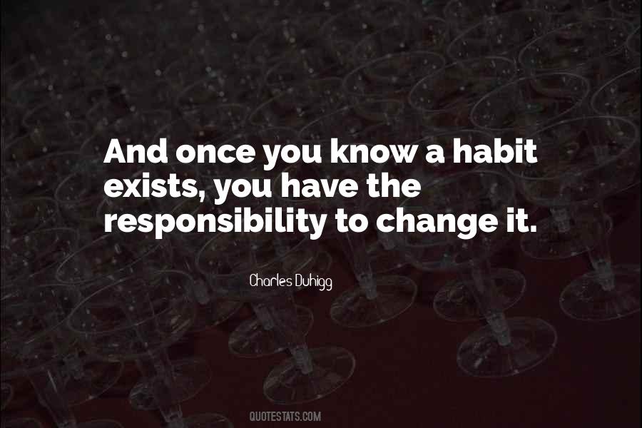 Change Habit Quotes #235193