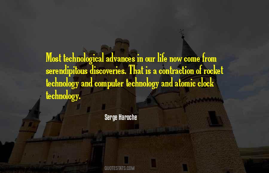 Quotes About Advances In Technology #1795470