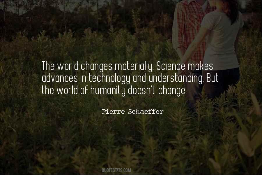 Quotes About Advances In Technology #468719