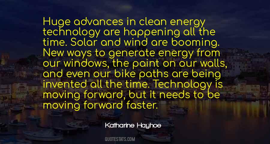 Quotes About Advances In Technology #524878