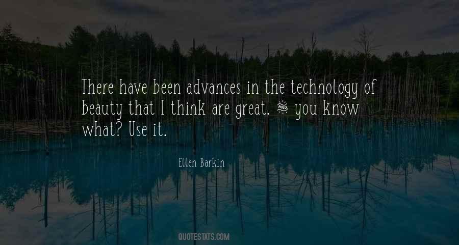 Quotes About Advances In Technology #646501