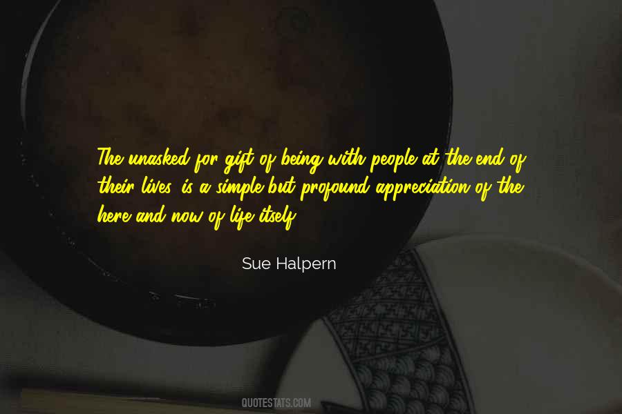 Quotes About Being A Gift #339670