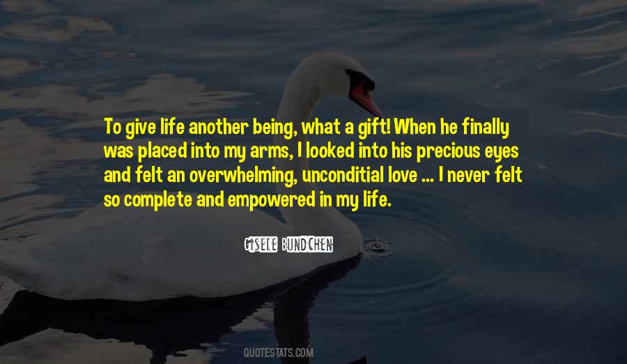 Quotes About Being A Gift #717078