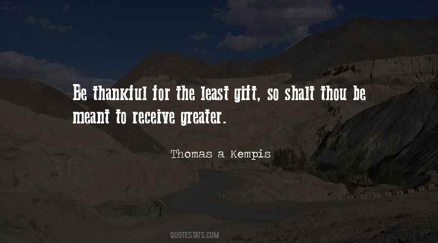 Quotes About Being A Gift #946425