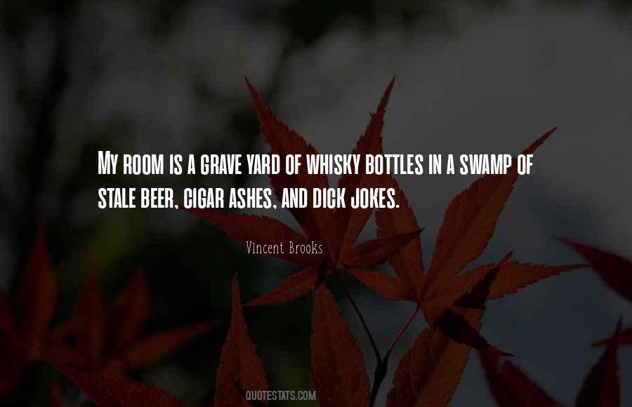 Cigar And Whiskey Quotes #451209