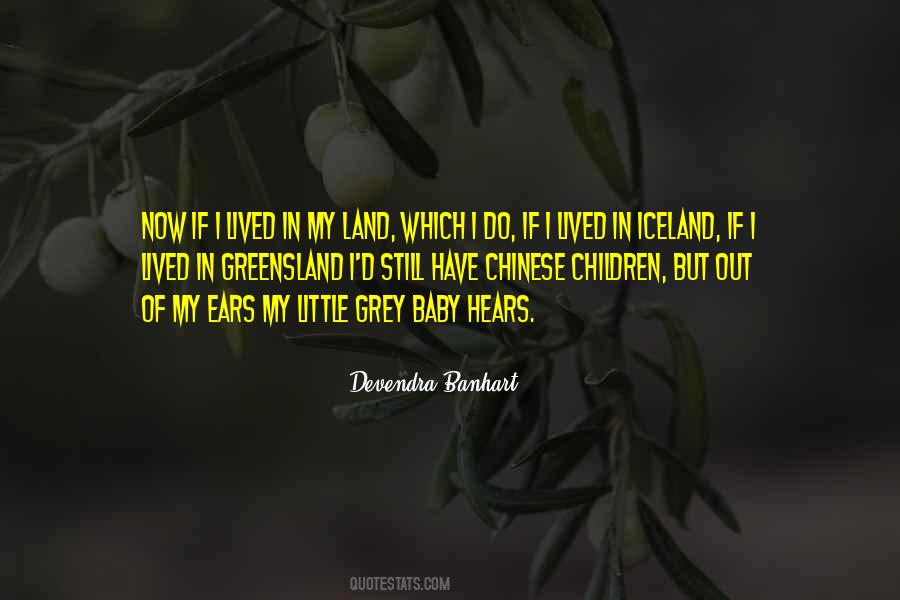 Quotes About My Land #485994