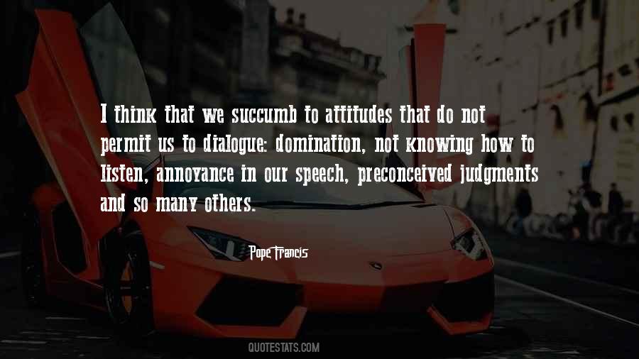 Quotes About Attitudes #1309504