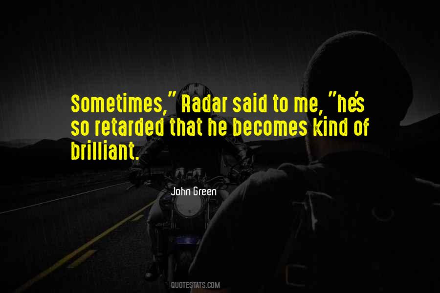 Quotes About Radar #1306846