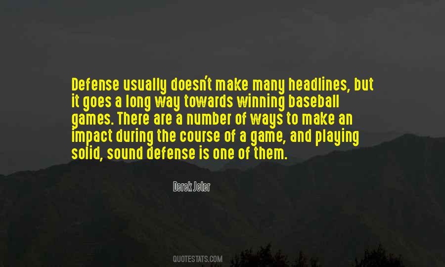 Quotes About Defense In Baseball #254436