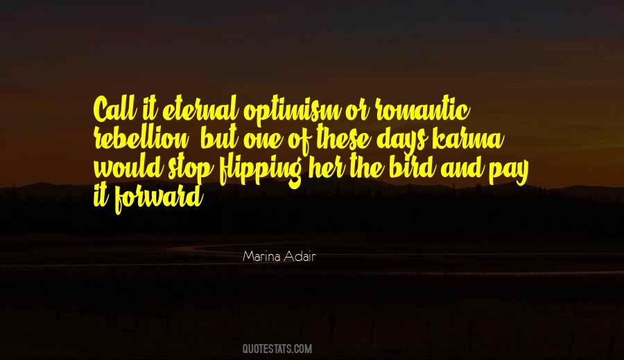 Quotes About Eternal Optimism #17213