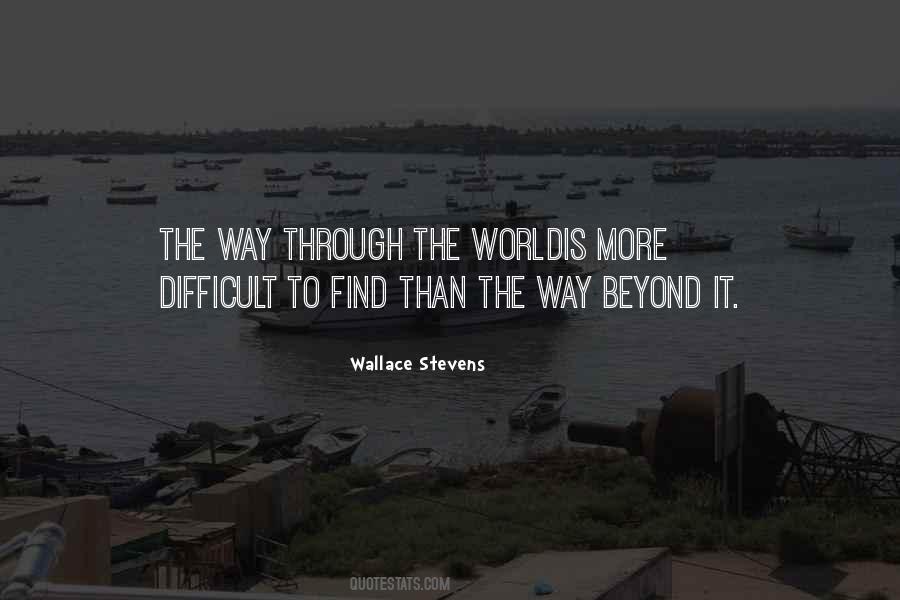 Quotes About A Difficult Journey #1549461