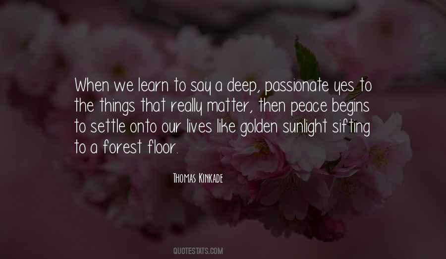 Quotes About Golden Sunlight #77386