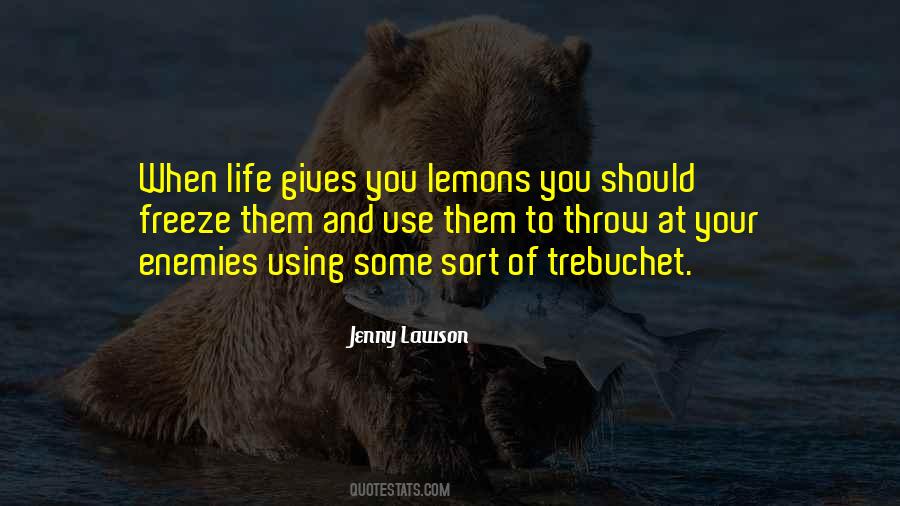 Quotes About Lemons #1089067