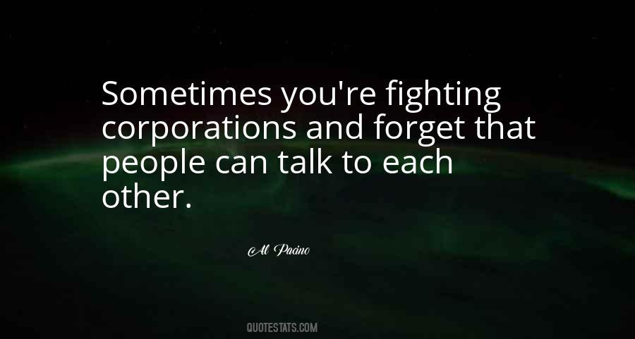 Quotes About Fighting Each Other #191723