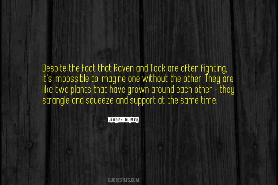 Quotes About Fighting Each Other #948774