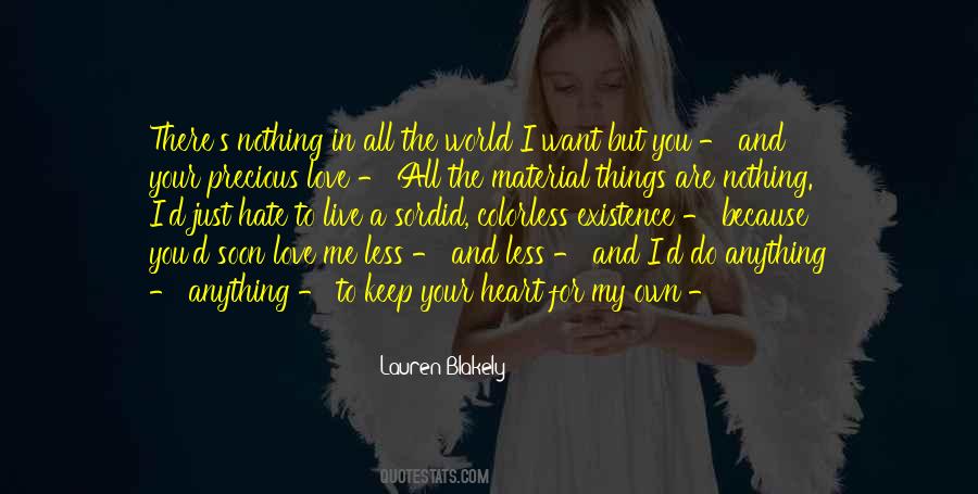 Quotes About Things You Hate #1160521