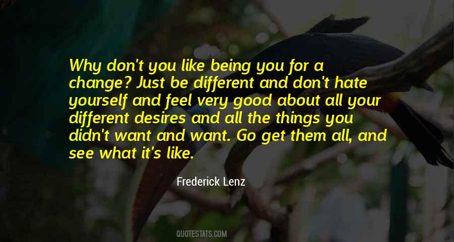 Quotes About Things You Hate #1179457