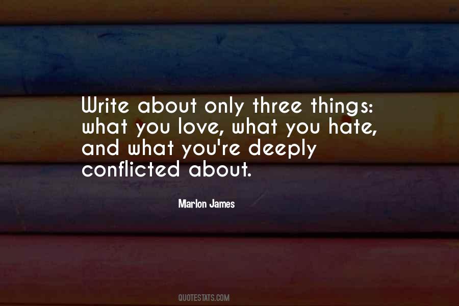 Quotes About Things You Hate #1212736