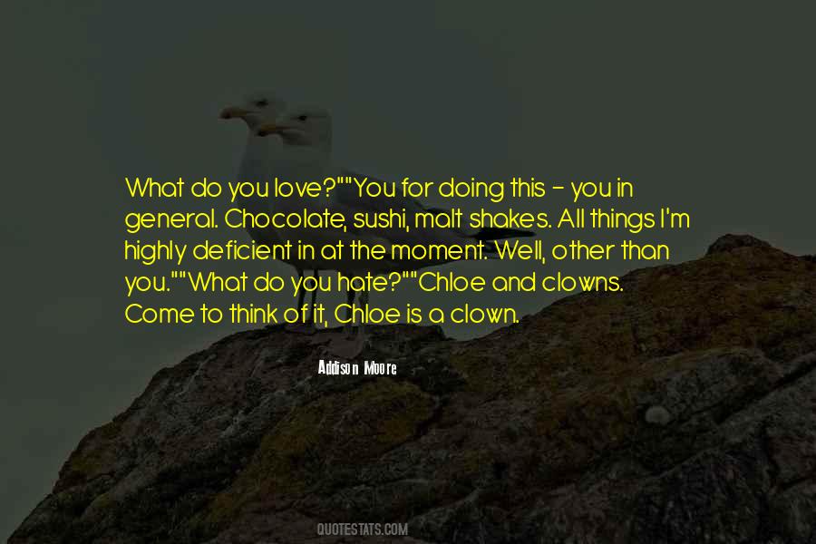 Quotes About Things You Hate #359359