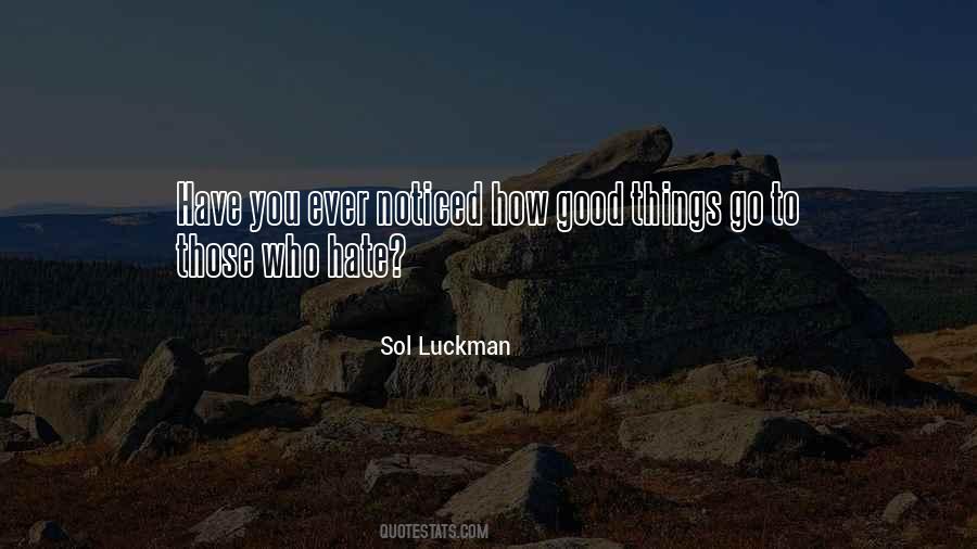 Quotes About Things You Hate #768970