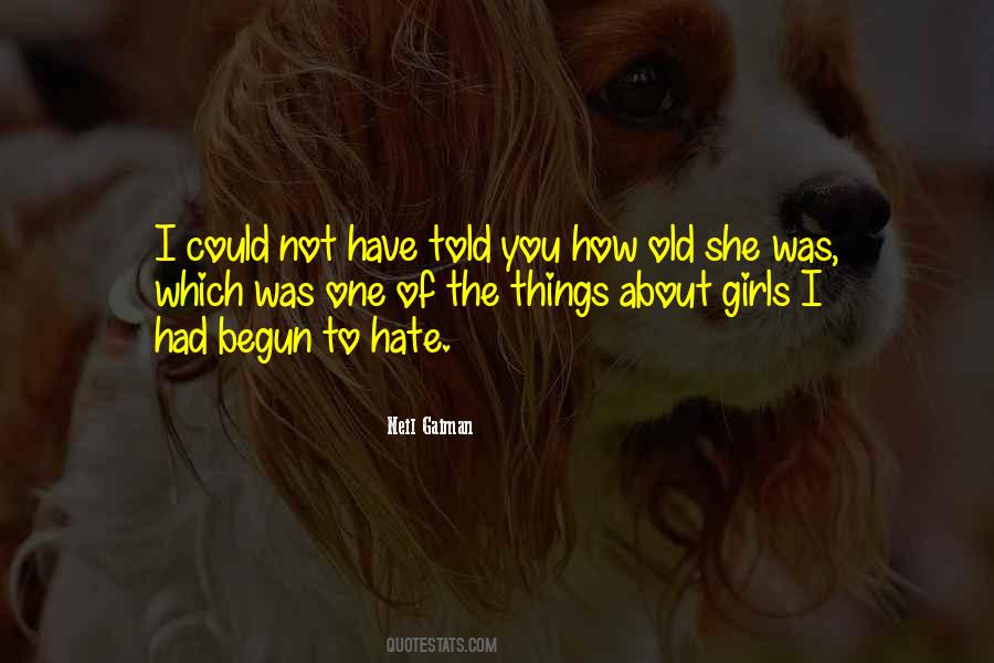 Quotes About Things You Hate #927773