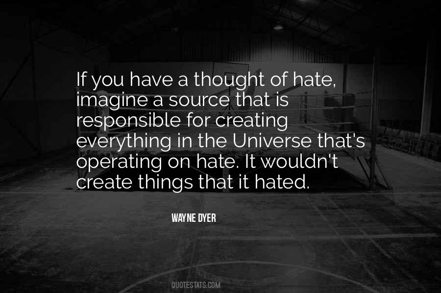 Quotes About Things You Hate #953250