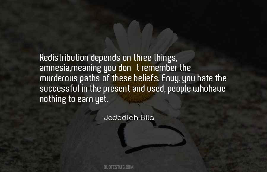 Quotes About Things You Hate #973552