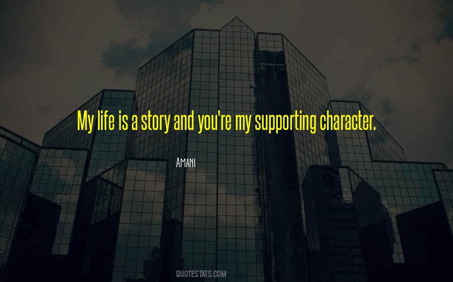 Life Is A Story Quotes #1009740