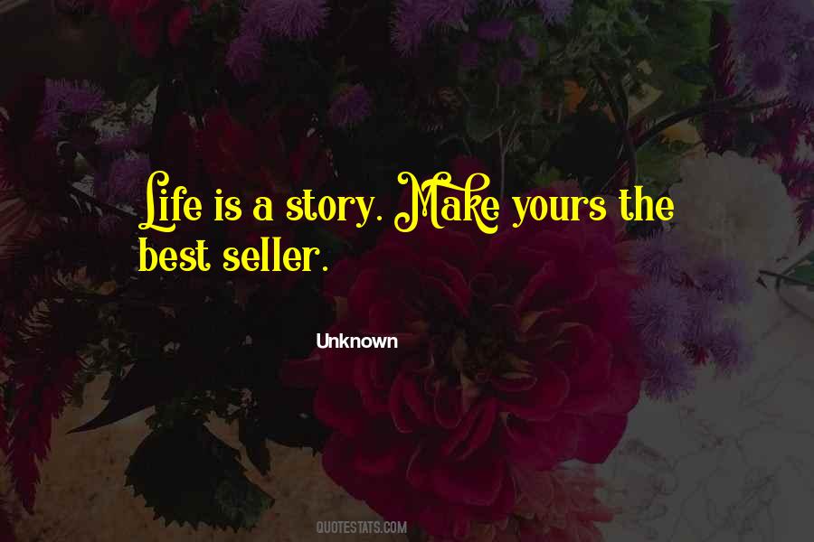 Life Is A Story Quotes #1085586