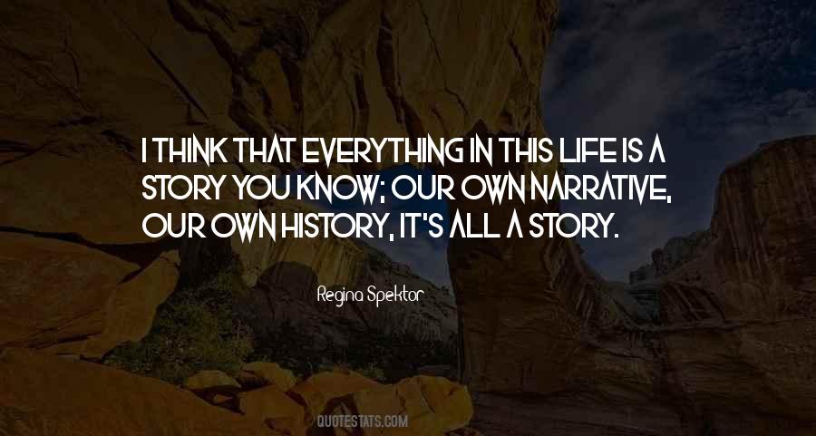 Life Is A Story Quotes #666277