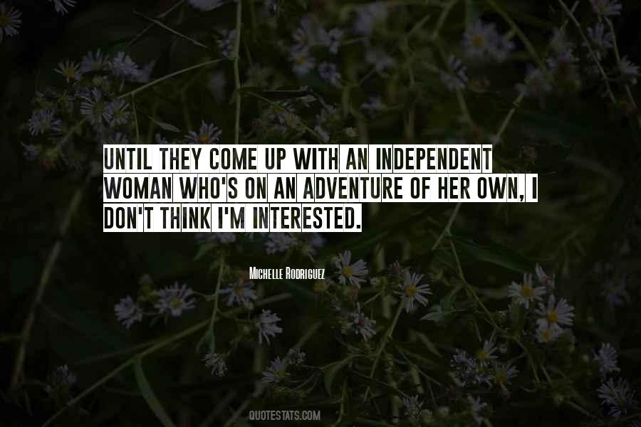 Quotes About An Independent Woman #577189