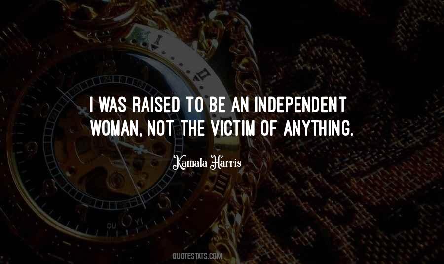 Quotes About An Independent Woman #775089